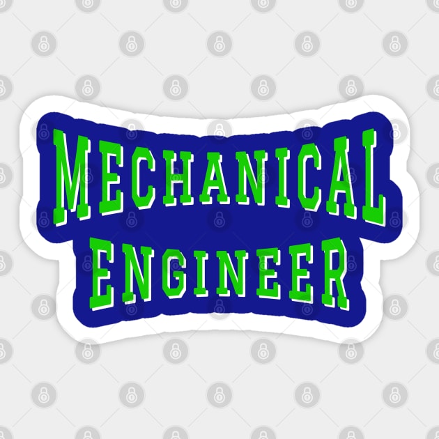 Mechanical Engineer in Green Color Text Sticker by The Black Panther